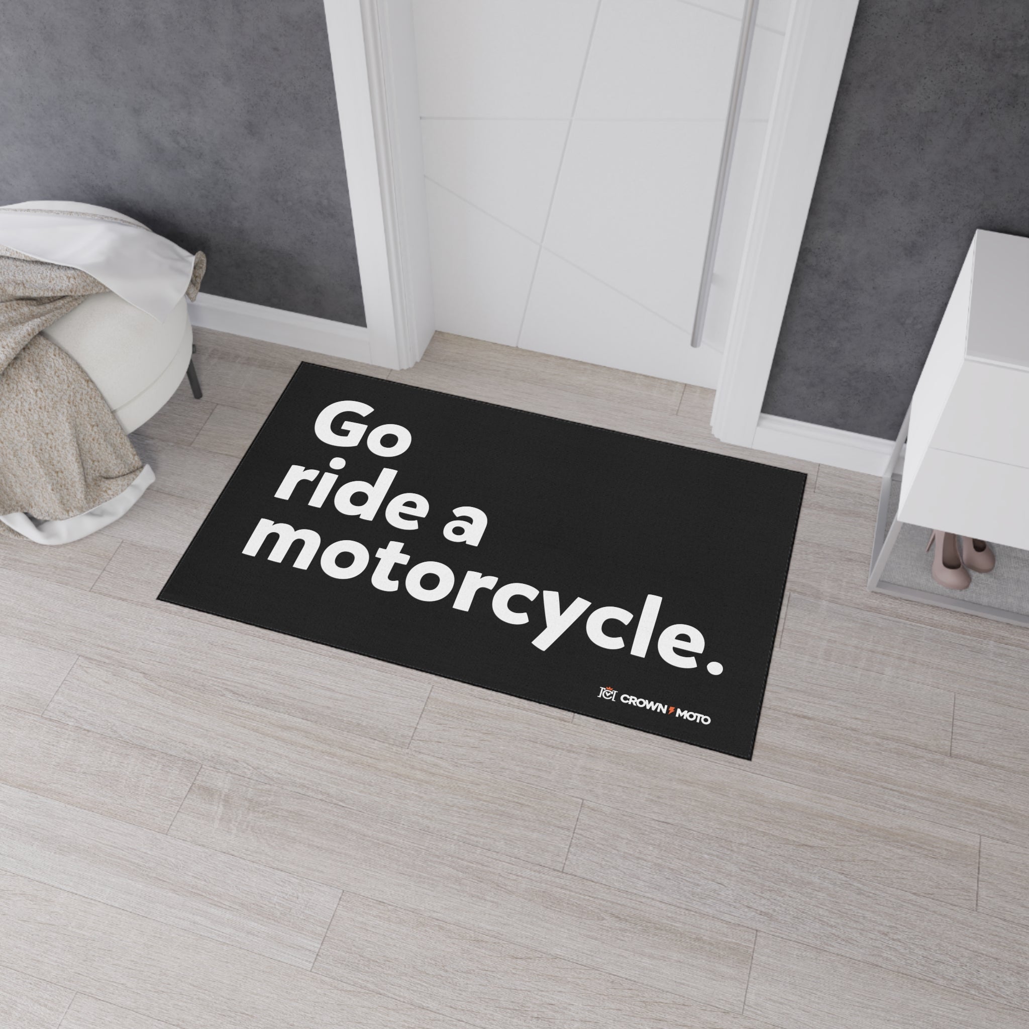"Go ride a motorcycle" Floor Mat