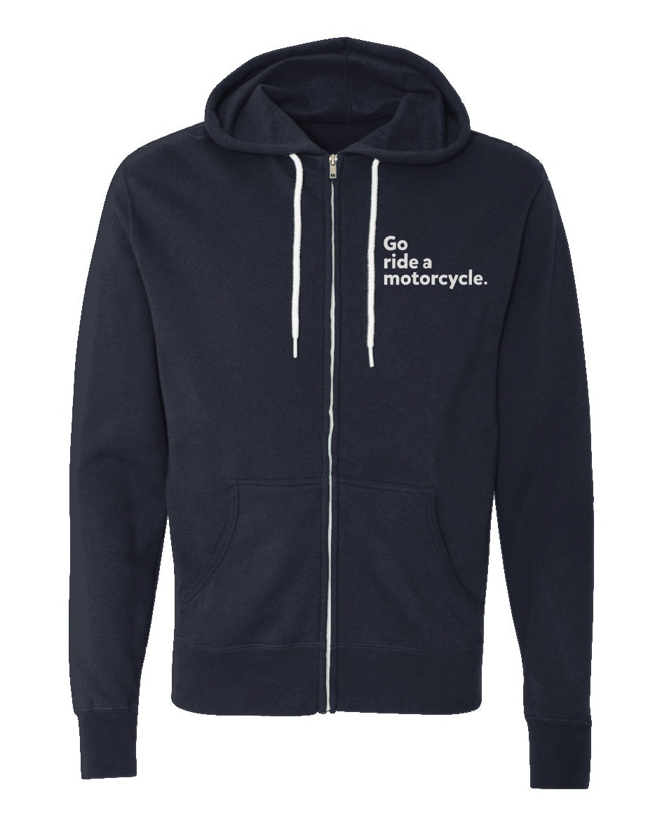 "Go ride a motorcycle" embroidered on left chest of Unisex Lightweight Full-Zip Hoodie
