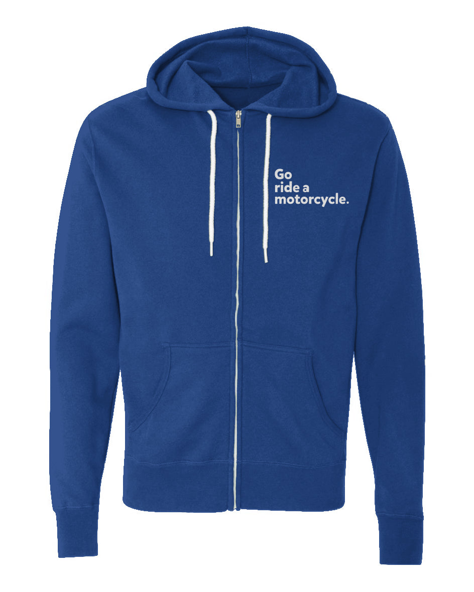 "Go ride a motorcycle" embroidered on left chest of Unisex Lightweight Full-Zip Hoodie