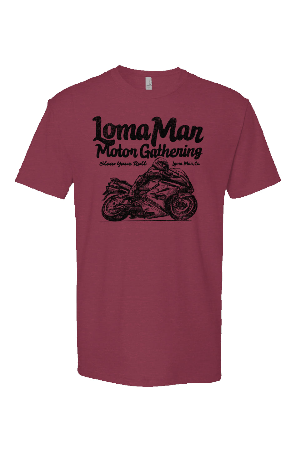 Short sleeve t-shirt with "Loma Mar Motor Gathering" "slow your roll" moto sketch design on chest in black