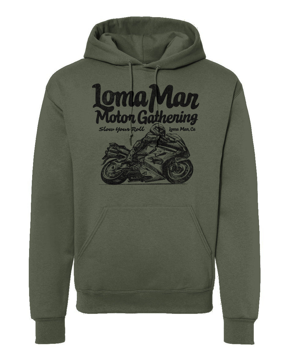 Hooded sweatshirt with "Loma Mar Motor Gathering" "slow your roll" moto sketch design on chest in black