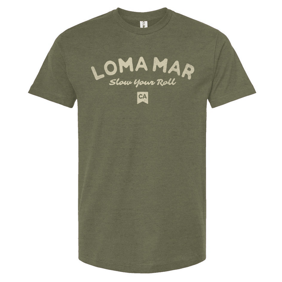 loma mar "slow your roll" CA flag printed on chest of premium unisex t-shirt