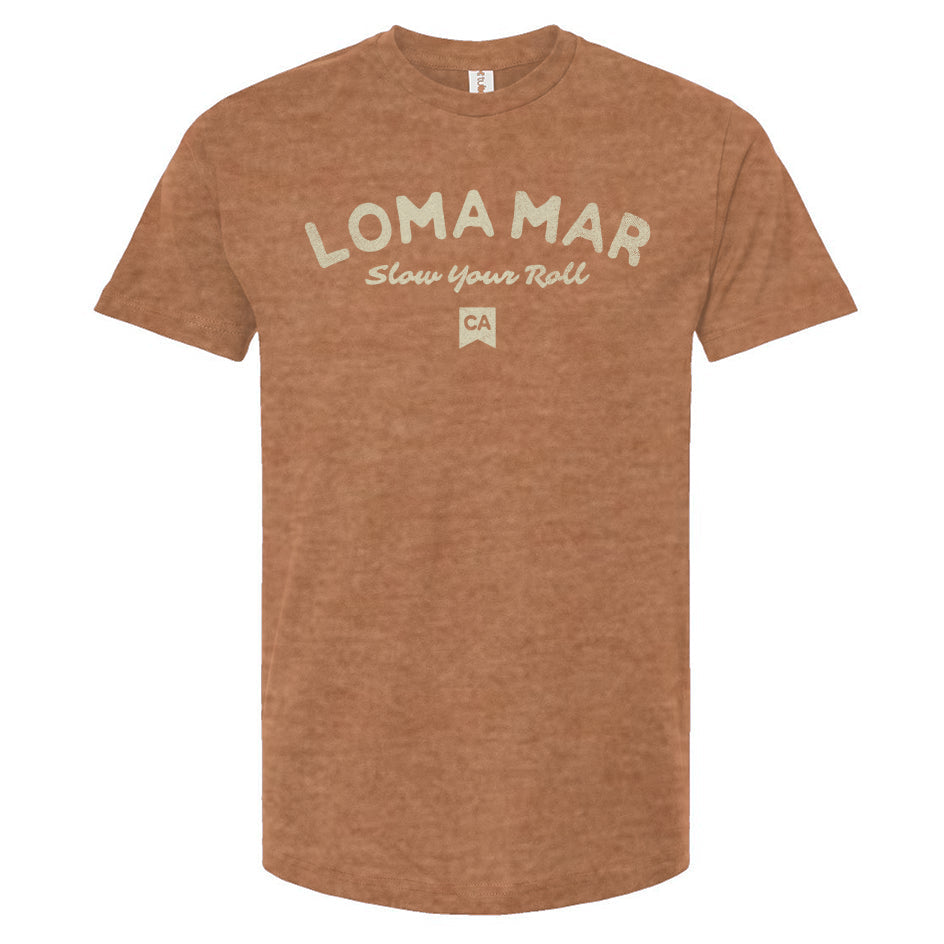 loma mar "slow your roll" CA flag printed on chest of premium unisex t-shirt