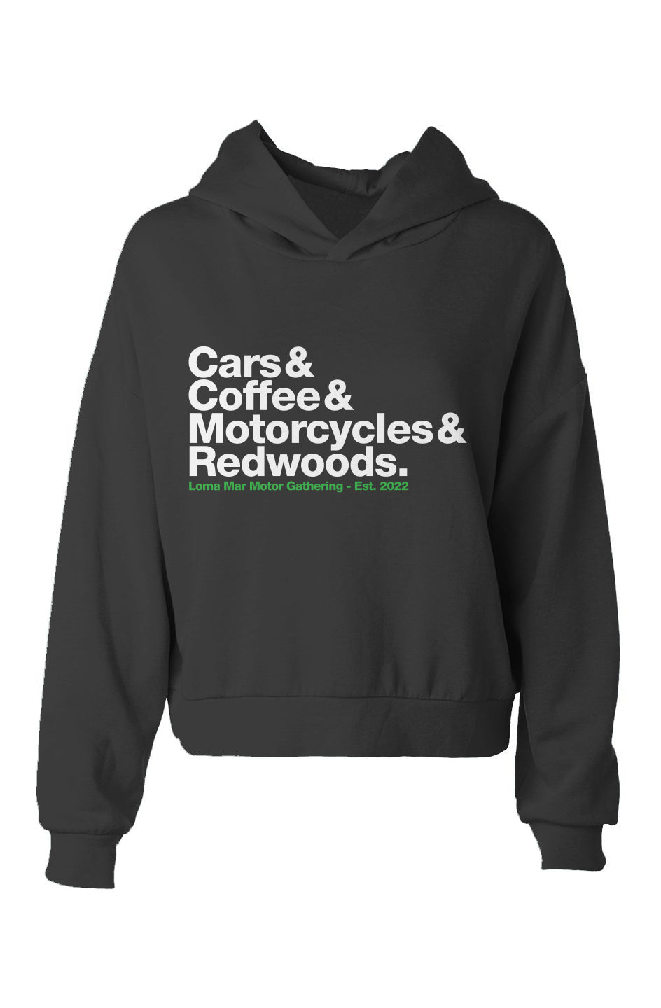 Loma Mar Motor Gathering 2025 Women's Hip Height Hoodie, cars and coffee, motorcycles, redwoods, california coast, nature, sf bay area, community, friends, women, crop, cropped, hip height, black