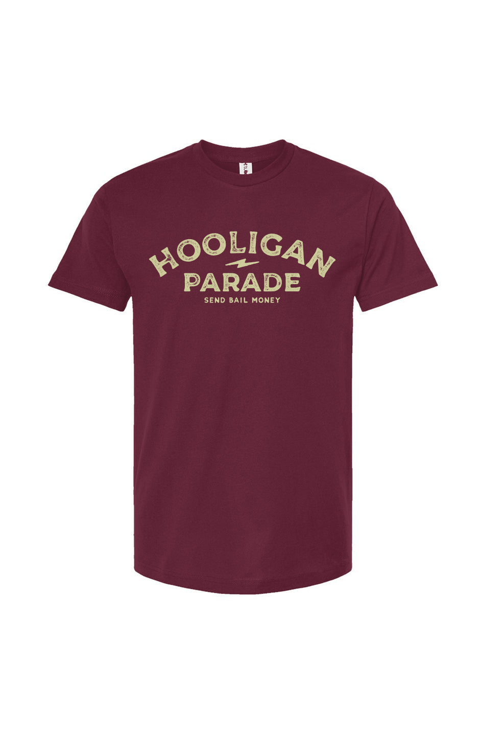 Hooligan Parade Send Bail Money burgundy t-shirt