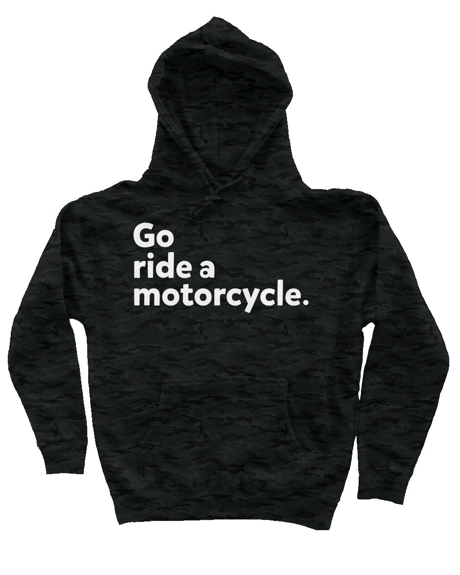 "Go ride a motorcycle" Camo Heavyweight Hoodie