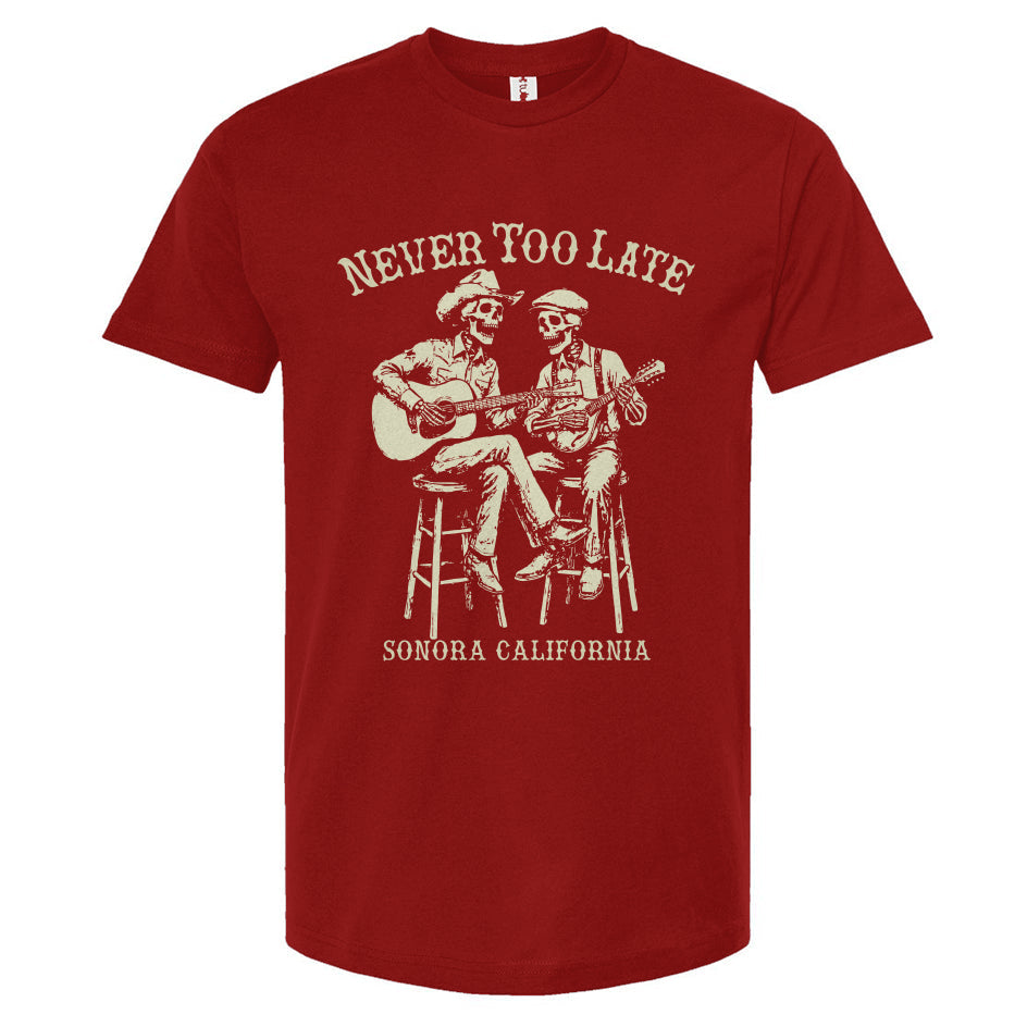 Never too late band t-shirt