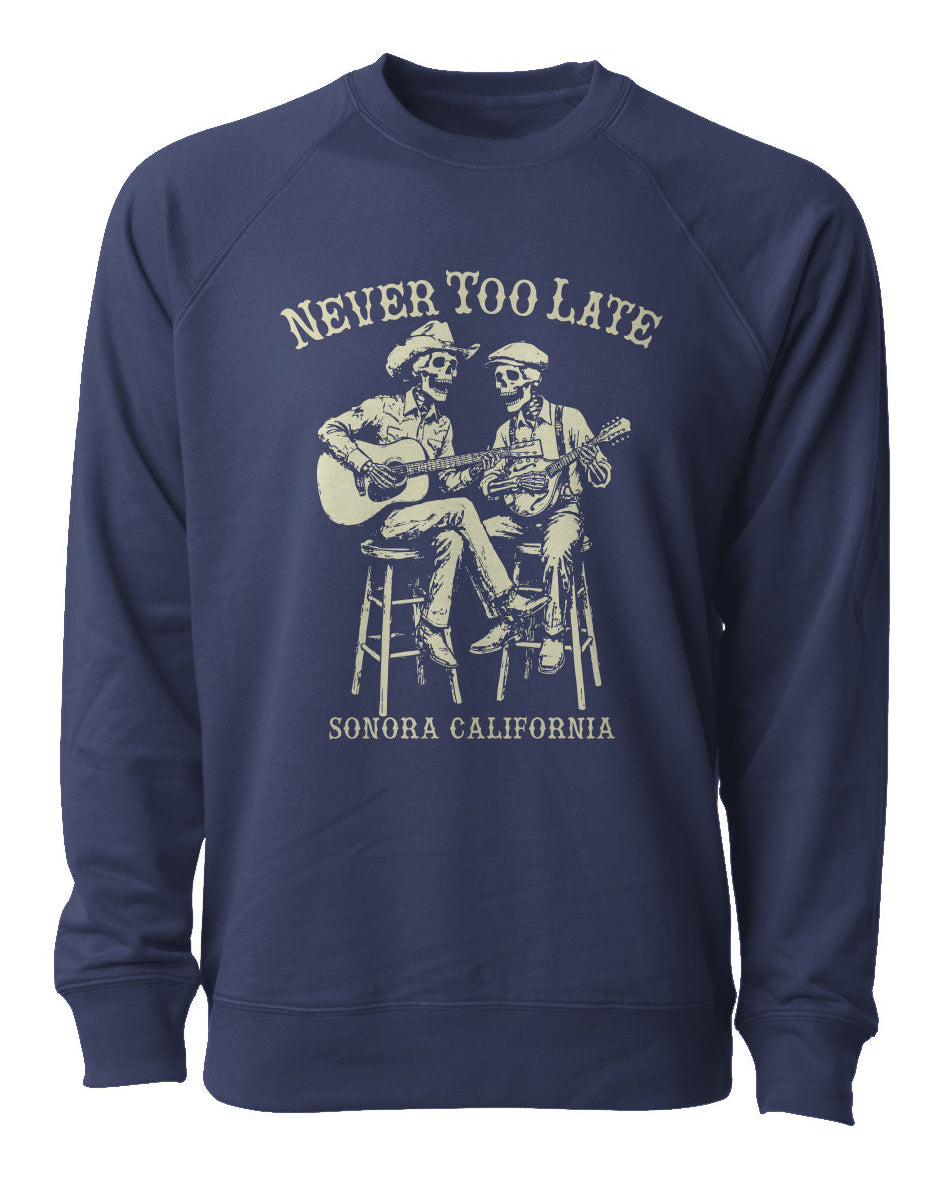 Never Too Late Premium Crewneck Sweatshirt