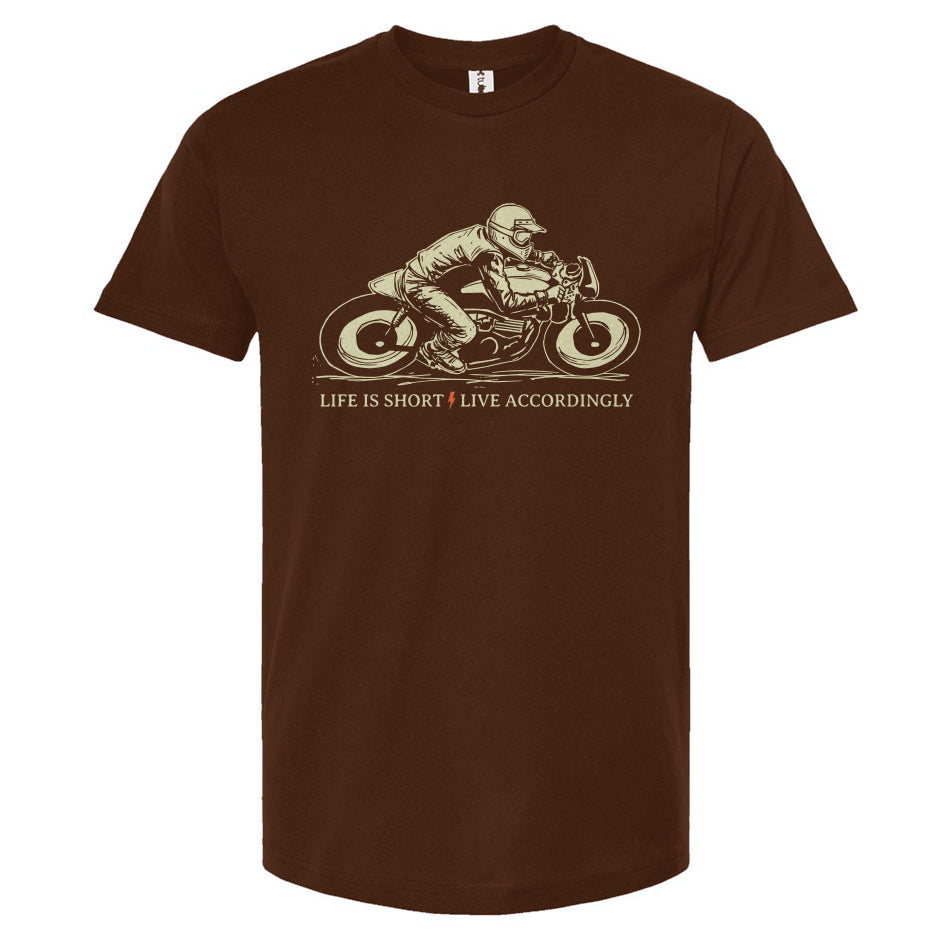 Life is Short Live Accordingly Motorcycle T-shirt