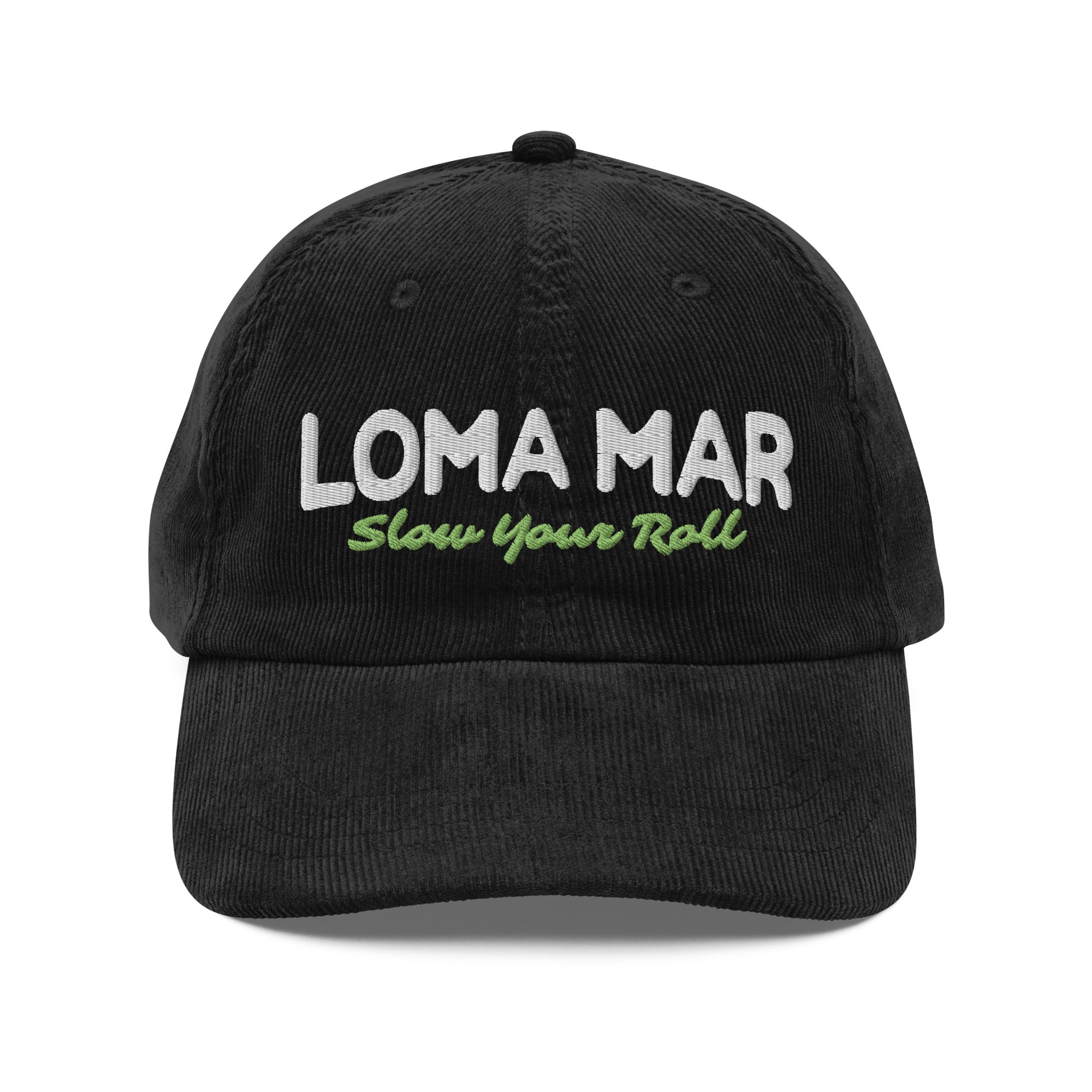 loma mar "slow your roll" vintage corduroy embroidered hat