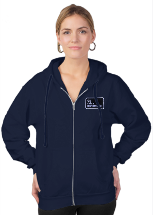 "Go ride a motorcycle" patch sewn on left chest of tultex zip-up pullover hoodie