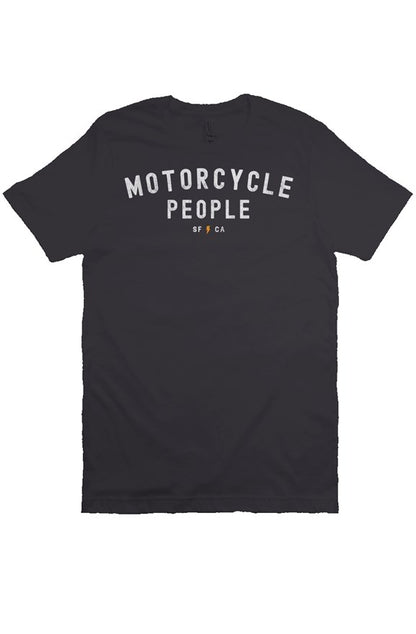 "Motorcycle People" SF CA printed across the chest of premium unisex short sleeve t-shirt