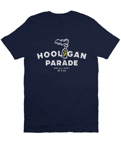 Original "hooligan parade" "send bail money" sf ca design on chest of unisex short sleeve t-shirt
