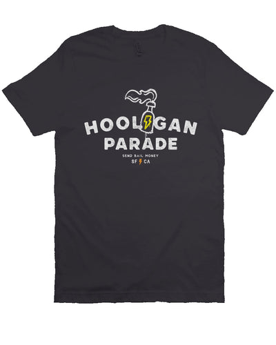 Original "hooligan parade" "send bail money" sf ca design on chest of unisex short sleeve t-shirt