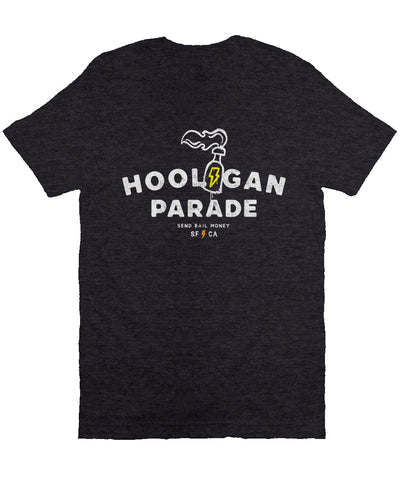 Original "hooligan parade" "send bail money" sf ca design on chest of unisex short sleeve t-shirt