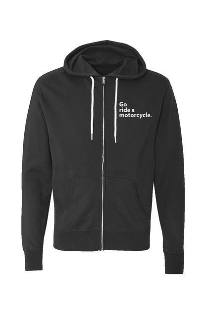 "Go ride a motorcycle" embroidered on left chest of Unisex Lightweight Full-Zip Hoodie