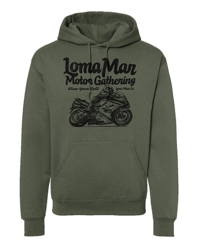 Hooded sweatshirt with "Loma Mar Motor Gathering" "slow your roll" moto sketch design on chest in black