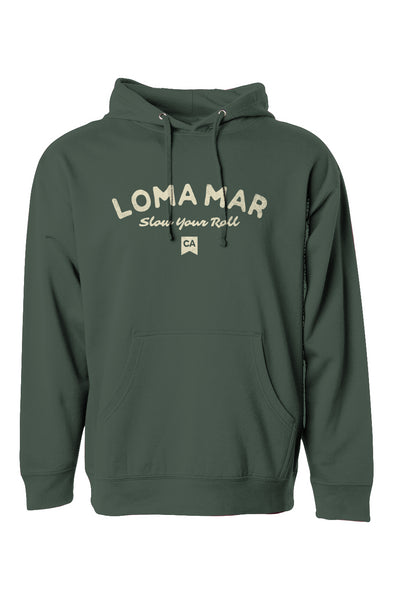 Loma Mar "Slow Your Roll" Pullover Hoodie