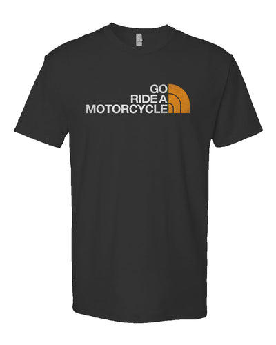 "Go ride a motorcycle" north face parody design on chest of Heather Short Sleeve T shirt