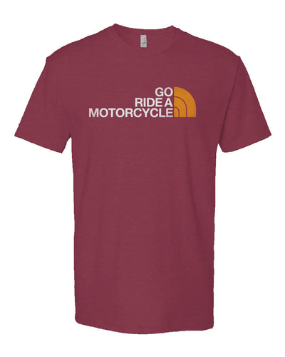 "Go ride a motorcycle" north face parody design on chest of Heather Short Sleeve T shirt