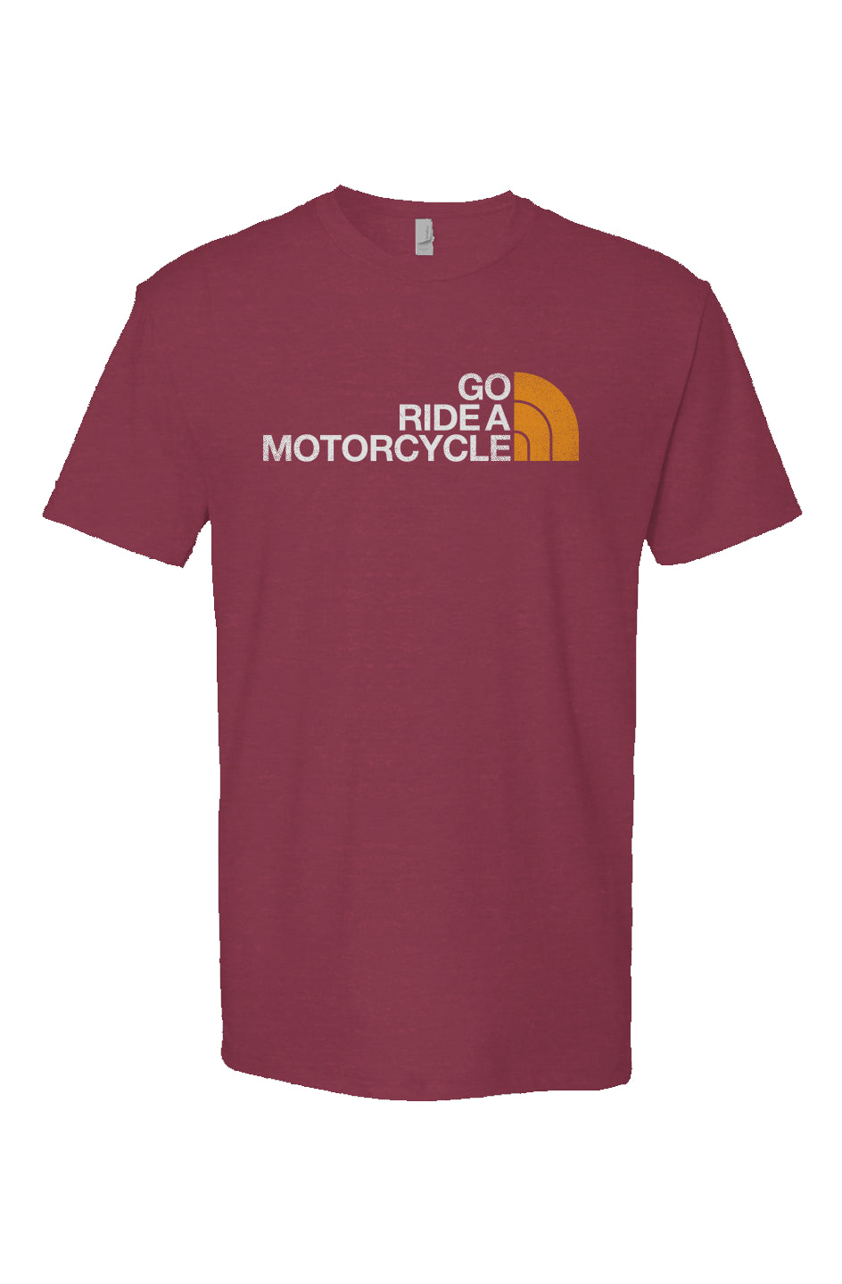 "Go ride a motorcycle" north face parody design on chest of Heather Short Sleeve T shirt