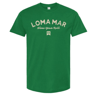 loma mar "slow your roll" CA flag printed on chest of premium unisex t-shirt