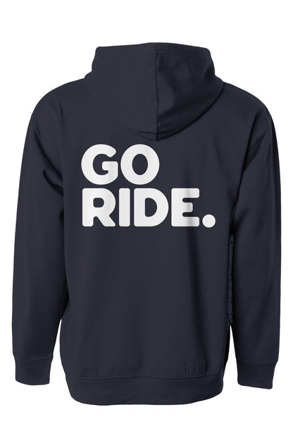 "GO RIDE" printed on back of premium hooded sweatshirt