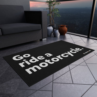 "Go ride a motorcycle" Track & Garage Mat