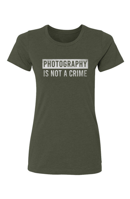 Photography Is Not A Crime Women's Short Sleeve T-Shirt