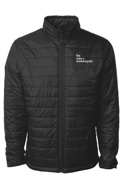 "Go ride a motorcycle" Puffer Jacket, crownmoto, crown moto, go ride a motorcycle, motorbikes, insulated, warm, durable, quality, embroidery, embroidered, motorcycle club, ride with friends, crown moto, zip, full-zip, black, nylon, polyester, water resistant