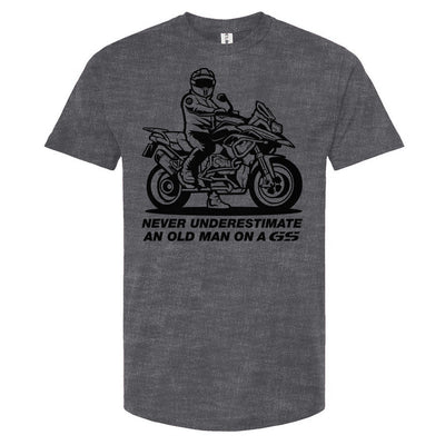 T-shirt with a man on a GS motorcycle sitting proudly with text below saying "never underestimate an old man on a gs"