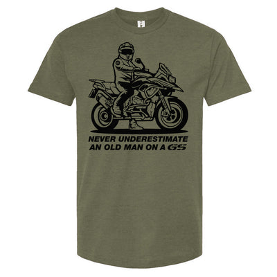 T-shirt with a man on a GS motorcycle sitting proudly with text below saying "never underestimate an old man on a gs"