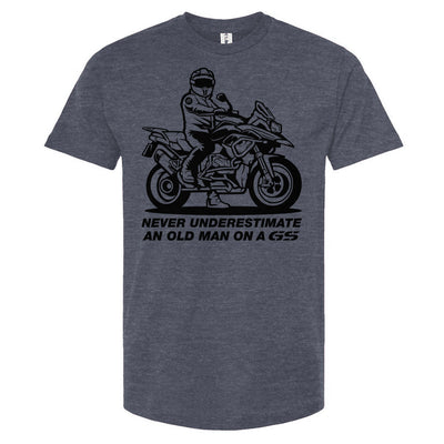 T-shirt with a man on a GS motorcycle sitting proudly with text below saying "never underestimate an old man on a gs"