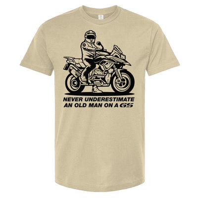 T-shirt with a man on a GS motorcycle sitting proudly with text below saying "never underestimate an old man on a gs"