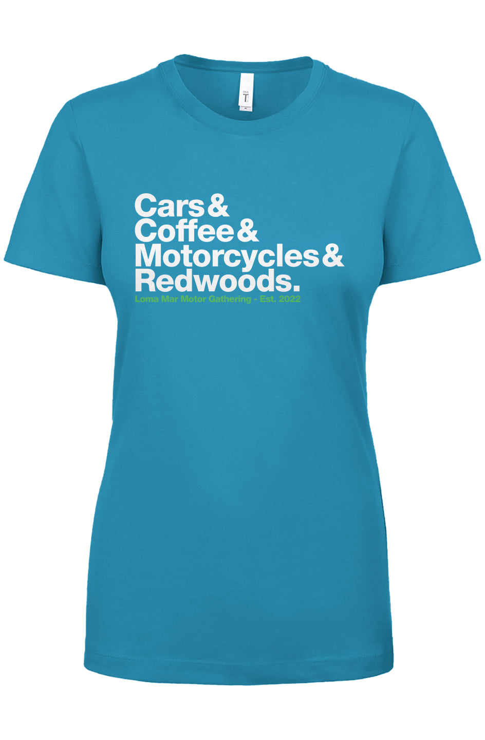 Cars & Coffee, Motorcycles & Redwoods Loma Mar Motor Gathering Women's T-Shirt