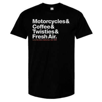 Loma Mar Motor Gathering Motorcycles and coffee T-Shirt
