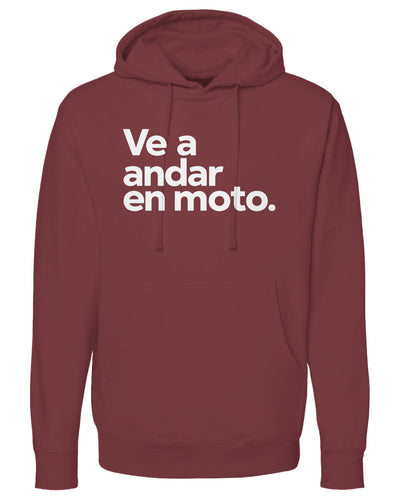 ve a andar en moto, hoodie, motorcycle hoodies, motorbikes, espanol, spanish, gifts for motorcycle riders, funny text hoodie, crown moto, san jose, espana