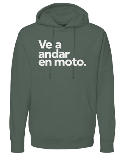 ve a andar en moto, hoodie, motorcycle hoodies, motorbikes, espanol, spanish, gifts for motorcycle riders, funny text hoodie, crown moto, san jose, espana