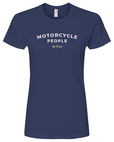 Motorcycle People SF Women's Premium Cotton T-shirt, women who ride, motorcyclists, riders, motorbikes, go ride a motorcycle, motorcycle riders, ladies, sustainable, made in usa, american cotton