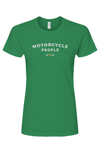 Motorcycle People SF Women's Premium Cotton T-shirt, women who ride, motorcyclists, riders, motorbikes, go ride a motorcycle, motorcycle riders, ladies, sustainable, made in usa, american cotton