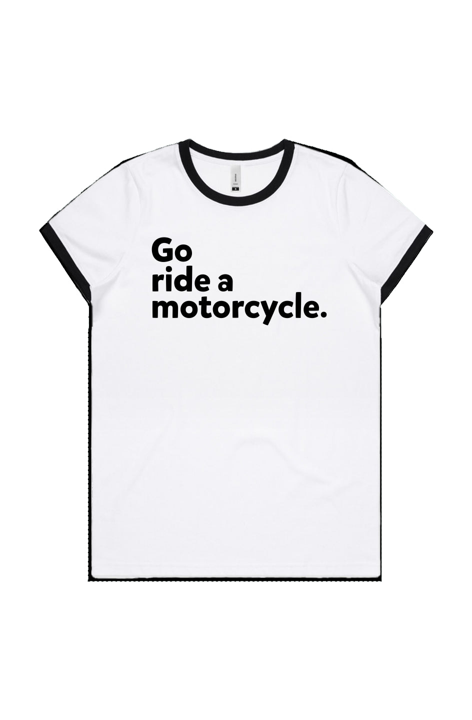 "Go ride a motorcycle" Women's Ringer T-shirt, women who ride, go ride, women's ringer tee, retro, style, vintage style, cotton, ladies, motorbikes, motorcycles, riders, gifts for her