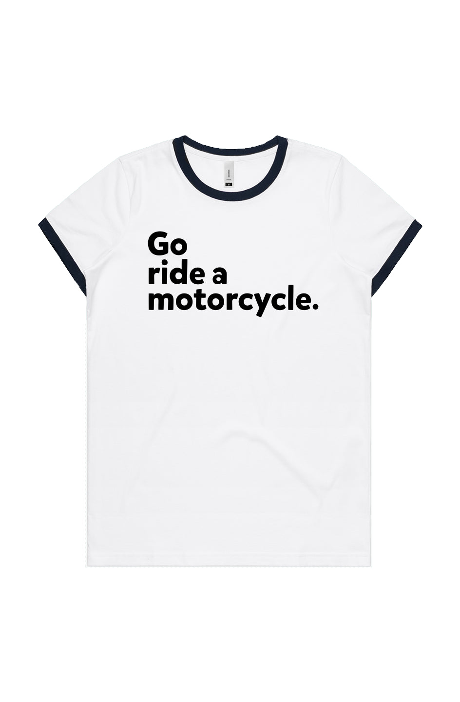 "Go ride a motorcycle" Women's Ringer T-shirt, women who ride, go ride, women's ringer tee, retro, style, vintage style, cotton, ladies, motorbikes, motorcycles, riders, gifts for her