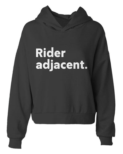 Women's 'Rider adjacent' Hip Height Hoodie, passenger, pillion, backpack, supporter, rider spouse, rider girlfriend, rider boyfriend, rider wife, rider husband, riding partner, funny motorcycle t-shirt, motorcycle lifestyle, motorcycle hoodies