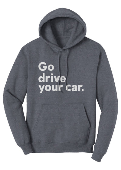 'Go drive your car' Heather Blue Fleece Pullover Hoodie