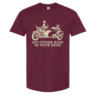 Maroon t-shirt with a graphic of a motorcycle and sidecar and text 'My other ride is your mom' on a white background.