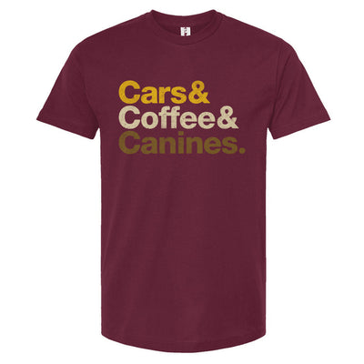 Maroon t-shirt with 'Cars & Coffee & Canines' text on a white background