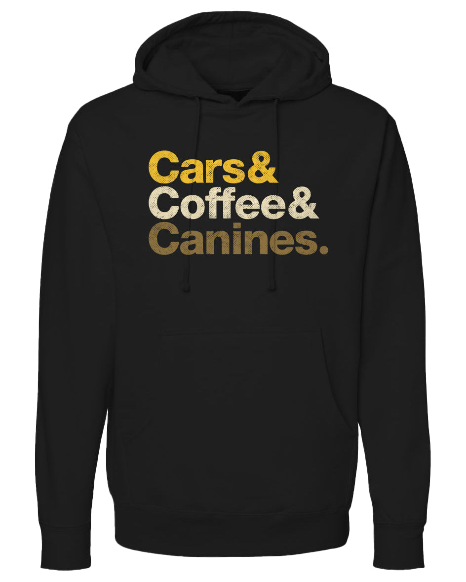 Cars & Coffee & Canines Pullover Hoodie
