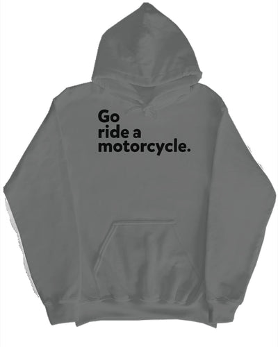 "Go ride a motorcycle" Checkered Flag Hoodie (black ink)