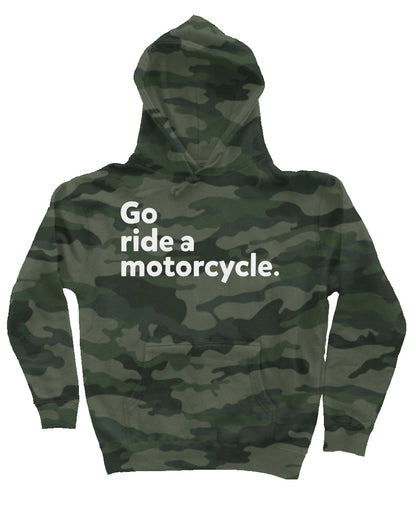 "Go ride a motorcycle" Camo Heavyweight Hoodie