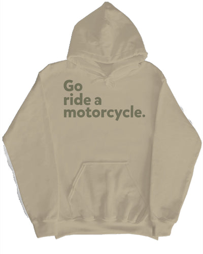 Go ride a motorcycle Camo Lined Hoodie